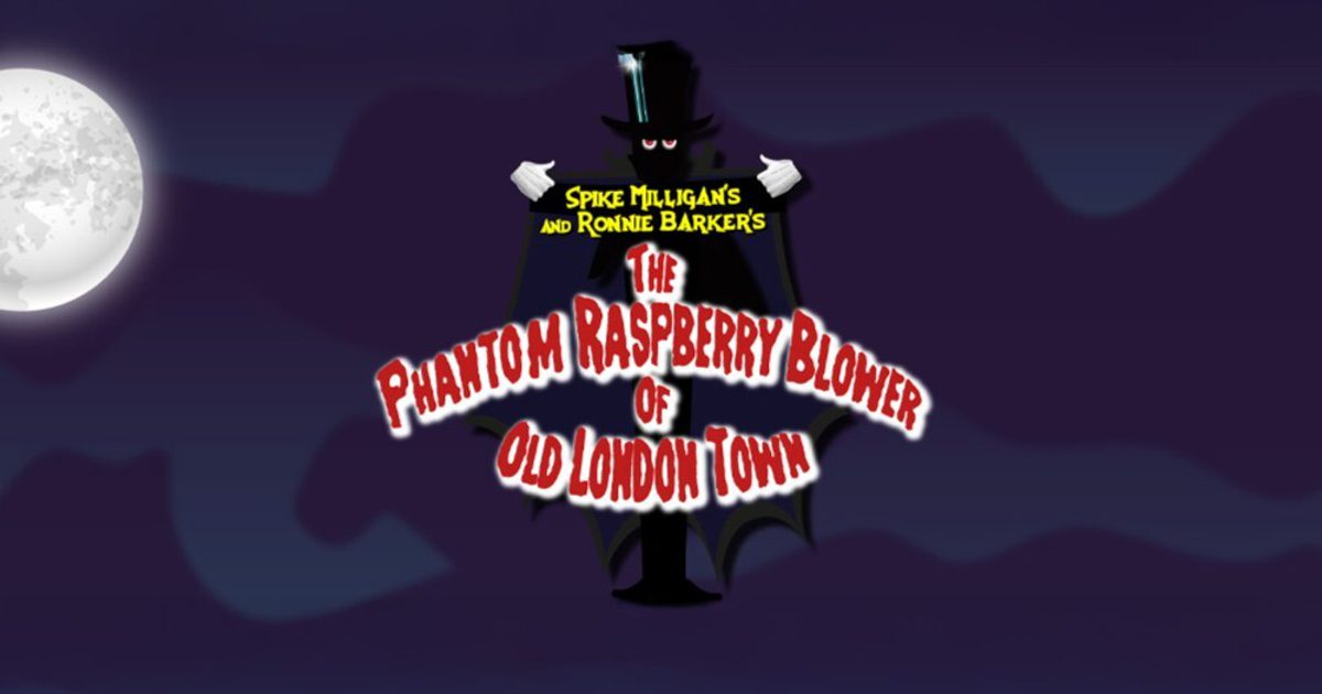 Phantom Raspberry Blower Visit Winchester | The Phantom Raspberry Blower of Old London Town
